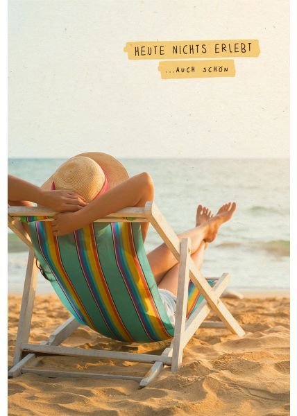 Postkarte Spruch nichts erlebt Person auf Liegestuhl am Strand, Zuckerrohrpapier