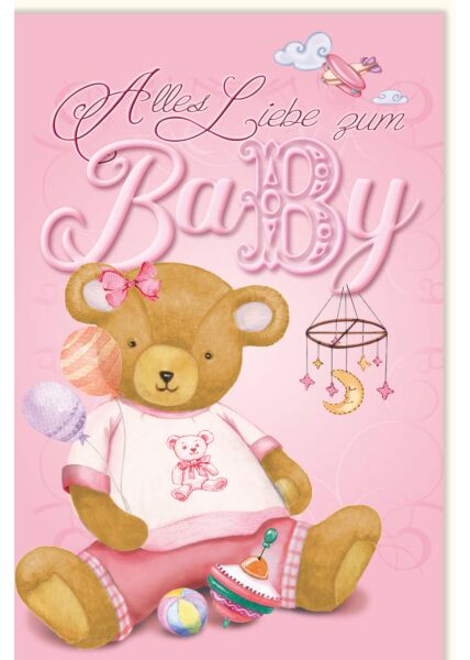 Glückwunschkarten Geburt Mädchen Teddy rosa Alles Liebe zum Baby