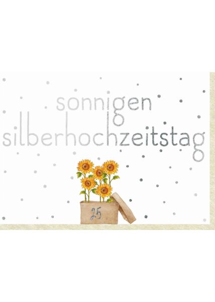 Glückwunschkarte Silberhochzeit Sonnenblumen Silberhochzeitstag