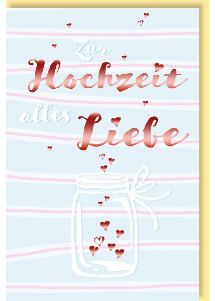 Glückwunschkarte Hochzeit Alles Liebe Schriftkarte, mit roségoldener Metallicfolie