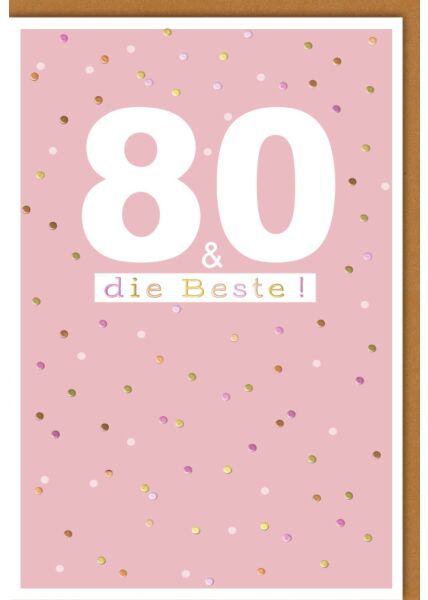 Geburtstagskarte 80 Jahre Frau die Beste!