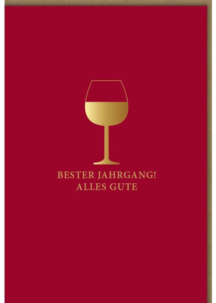 Geburtstagskarte hochwertig Bester Jahrgang alles Gute Wein