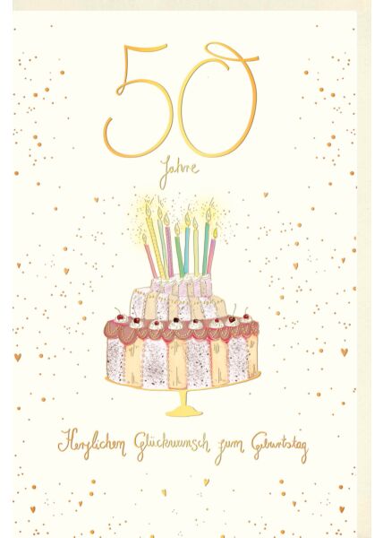 Geburtstagskarte 50 Jahre Geburtstagstorte mit bunten Kerzen, Naturkarton, mit Goldfolie und Blindprägung