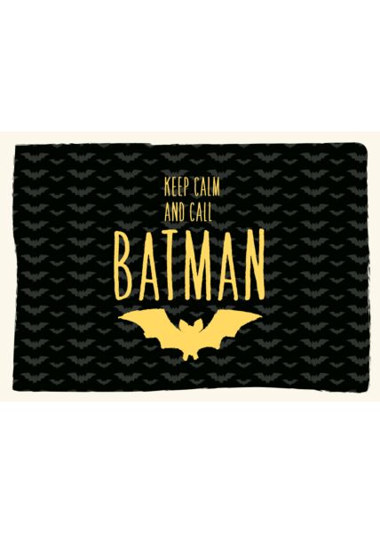 Postkarte Spruch Keep calm and call batman