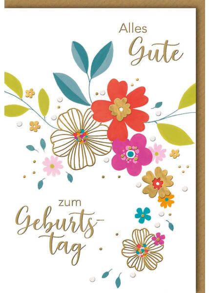 Geburtstagskarte mit Blumen bunt, alles Gute veredelt