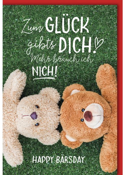 Geburtstagskarten für Partner - Zum Glück gibt's Dich! Mehr brauch ich nicht Romantische Karte mit Kuscheltier-Pärchen