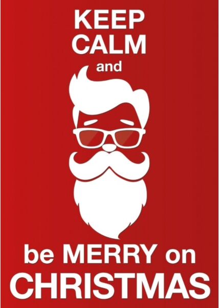 Weihnachtspostkarte: Keep Calm and be Merry on CHRISTMAS
