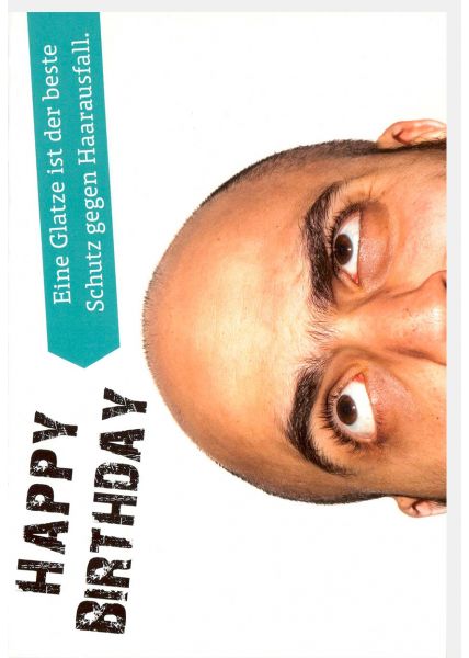 Geburtstagskarte Mann lustig Eine Glatze ist der beste Schutz gegen Haarausfall