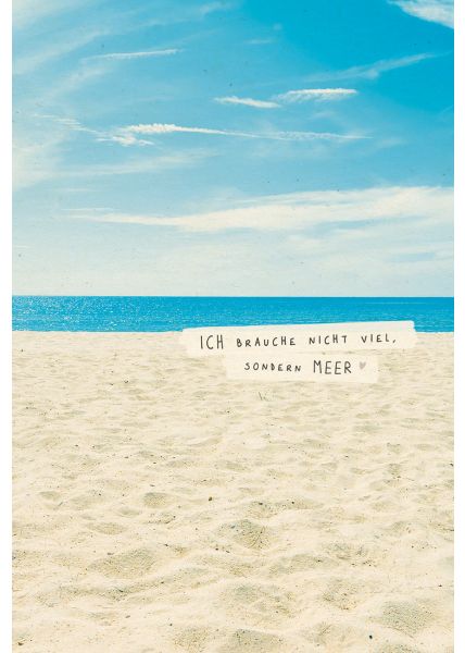 Postkarte Spruch Lebensweisheit Viel Meer Sandstrand, Zuckerrohrpapier