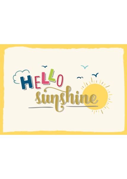 Postkarte Liebe Hello sunshine