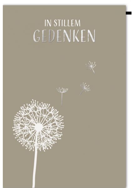 Trauerkarten - In stillem Gedenken Pusteblumen-Design, Beileidskarte mit eleganter Schrift auf mattem Hintergrund