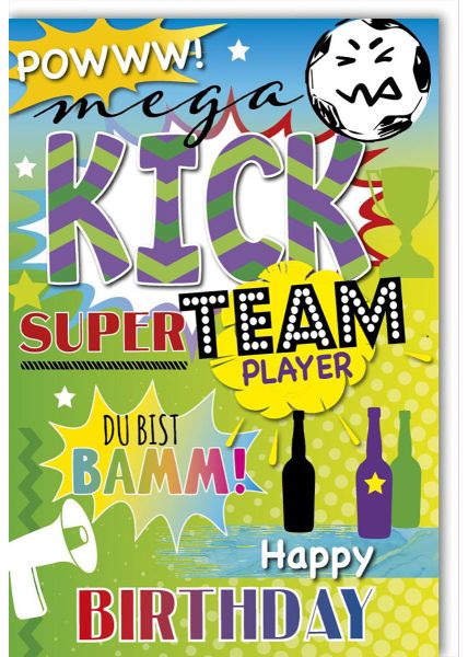Geburtstagskarte für Kinder - Mega-Kick-Super-Team-Player - Du bist Bamm - Happy Birthday