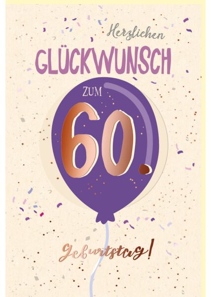Geburtstagskarte 60 Jahre Luftballon, Zuckerrohrpapier, mit roségoldener Metallicfolie