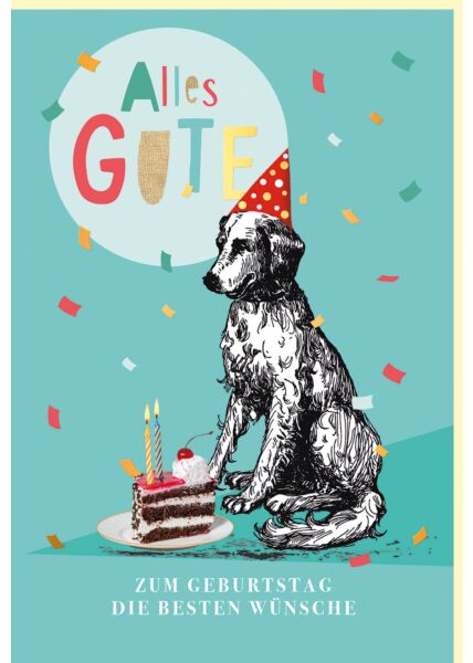Glückwunschkarte Geburtstag Hund mit Partyhut sitzt vor Tortenstück, Naturkarton, mit Goldfolie