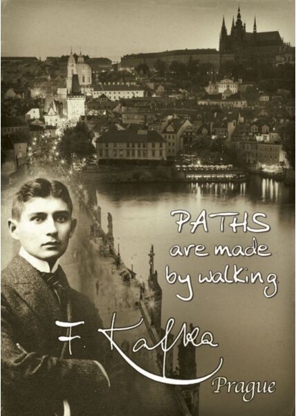 KunstPostkarte: Franz Kafka Paths are made