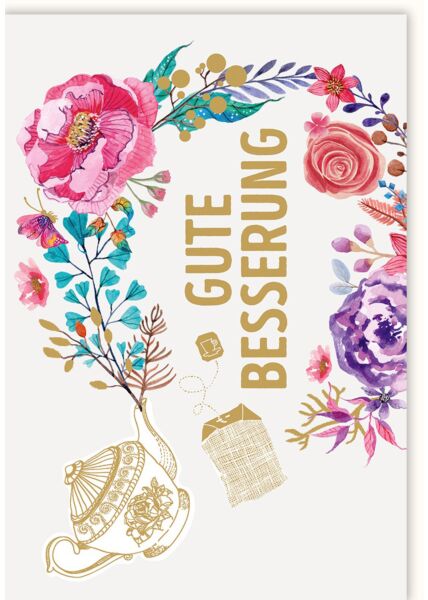 Genesungskarte Illustration Teekanne und Blumen Gute Besserung