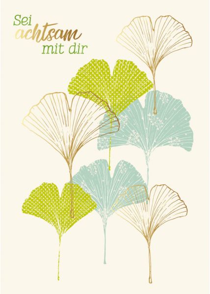 Postkarte Lebensweisheit Achtsamkeit Blume Folienprägung