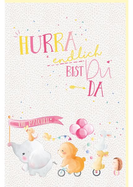 Glückwunschkarte Baby Mädchen Spruch Hurra, endlich bist du da