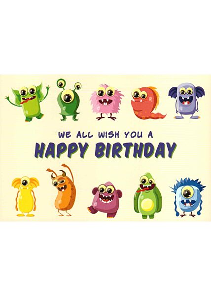 Geburtstagspostkarte We all wish you a Happy Bithday Monster