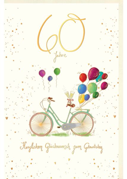 Geburtstagskarte 60 Jahre Fahrrad mit Sektgläsern und bunten Luftballons, Naturkarton, mit Goldfolie und Blindprägung