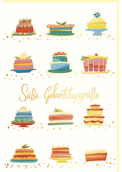 Glückwunschkarte Geburtstag Süße Geburtstagsgrüße Torten, Naturkarton, mit Goldfolie und Blindprägung