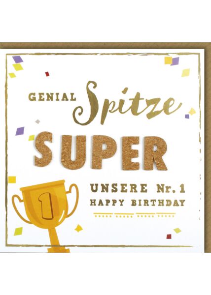 Glückwunschkarte Geburtstag Genial Spitze Super. Unsere Nummer 1