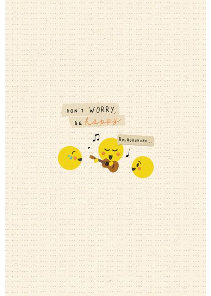 Postkarte Spruch Worry Happy Musizierende Smileys, Zuckerrohrpapier