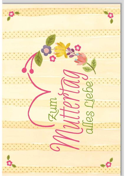 Muttertagskarte schön Gutsch Zum Muttertag alles Liebe gelb