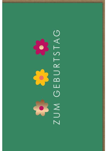 Geburtstagskarte drei Blüten auf grünem Hintergrund Midoro