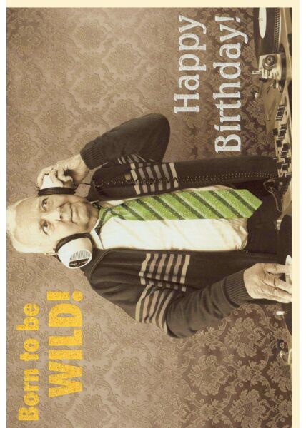 Geburtstagskarte retro Spruch lustig Born to be WILD! Happy Birthday!
