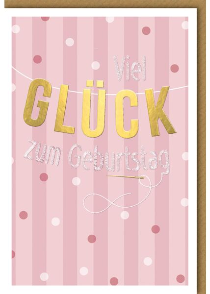 Geburtstagskarte für Frauen GLÜCK in gold